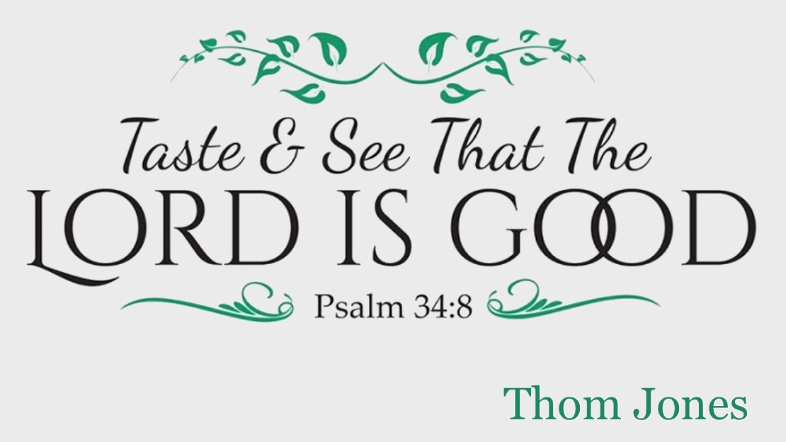 lord is good